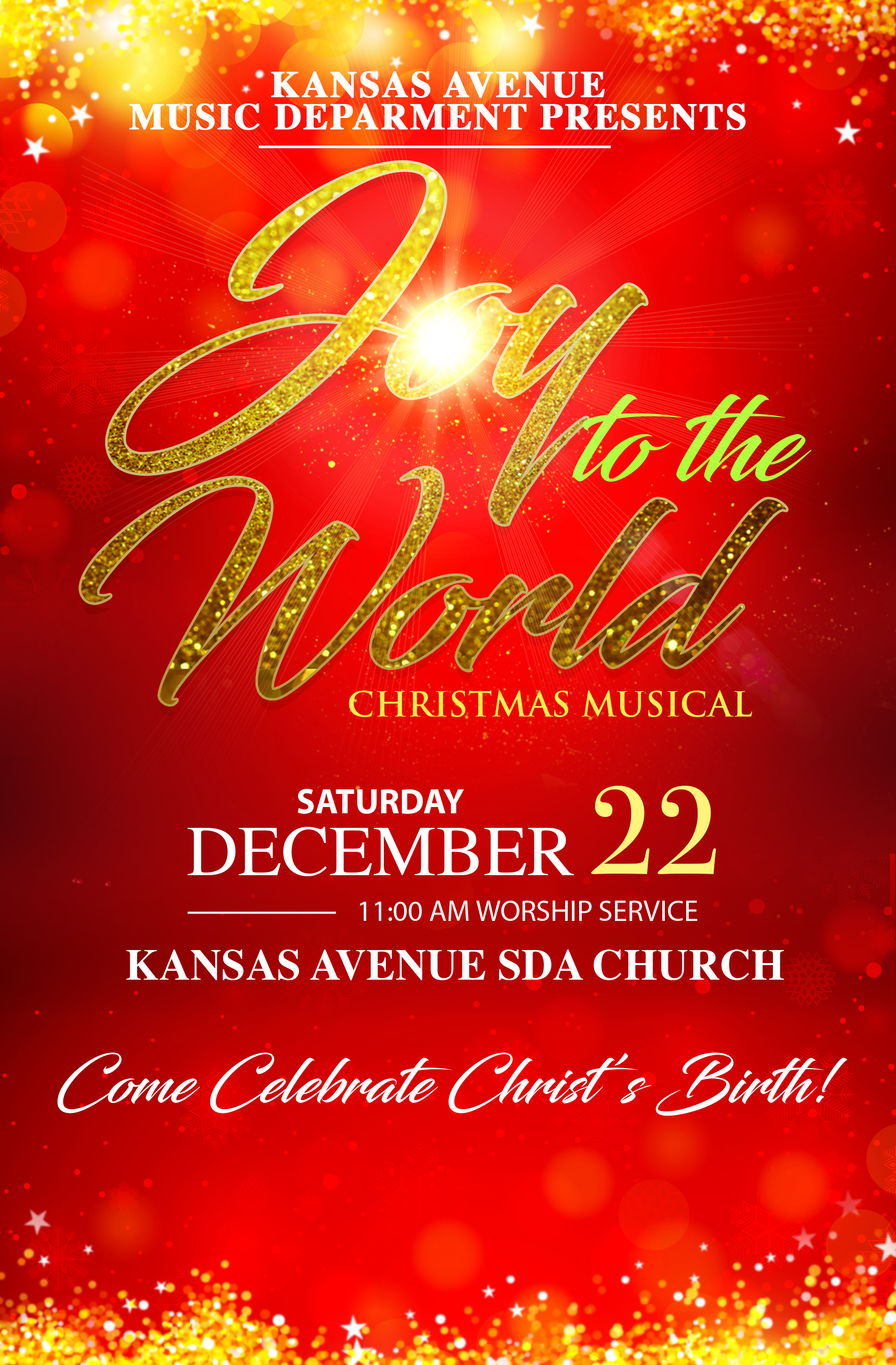 ANNUAL HOLIDAY MUSICAL Joy to the World! Kansas Avenue Church